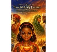 The Three Wedding Journey: Adaeze and the thread of Unity