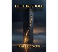 The Threshold: Consciousness, Partnership, and the World We're Creating