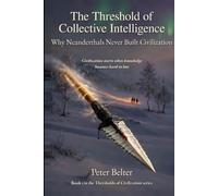 The Threshold of Collective Intelligence: Why Neanderthals Never Build Civilization