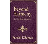 The Threshold of Harmony: The Threshold of Harmony (Hardcover): 2