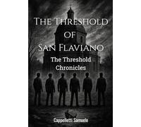The Threshold of San Flaviano