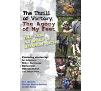 The Thrill of Victory, the Agony of My Feet (Tascabile)
