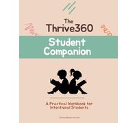 The Thrive360 Student Companion
