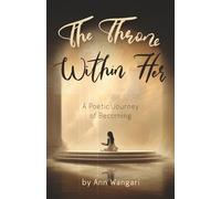 The Throne Within Her: A Poetic Journey of Becoming