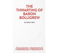 The Thwarting of Baron Bolligrew