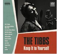 The Tibbs Keep It to Yourself (CD) Album