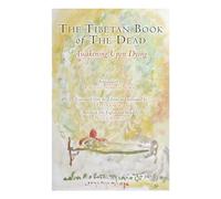 Karma Lingpa Padmasambhava The Tibetan Book of the Dead (Tascabile)