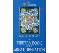 The Tibetan Book of the Great Liberation