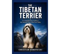The Tibetan Terrier Guide - Tibetan Terrier Book