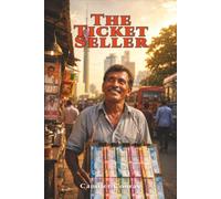 The Ticket Seller: a Street, a Dream, and a Lottery Ticket: 2