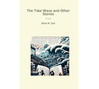 The Tidal Wave and Other Stories