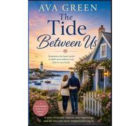 The Tide Between Us: A Cosy Small Town Romance Short Read