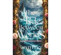 The Tide Between Worlds: 1