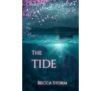 The Tide: Book 4: Cherry Blossom Series
