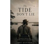 The Tide Don't Lie