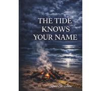 The Tide Knows Your Name
