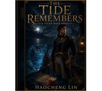 The Tide Remembers