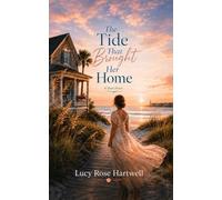 The Tide That Brought Her Home