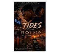 The Tides of The First Son: Before The Waves Hit