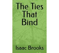 The Ties That Bind