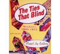 The Ties That Blind: Neckties 1945-1975