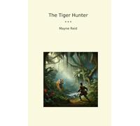 The Tiger Hunter