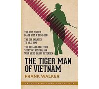 The Tiger Man of Vietnam