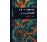 The Tiger-Slayer