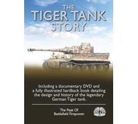 The Tiger Tank Story