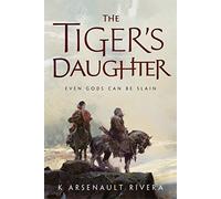 The Tiger's Daughter: 1