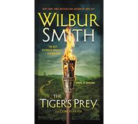The Tiger's Prey: A Novel of Adventure