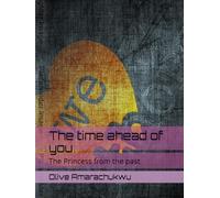 The time ahead of you