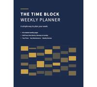 The Time Block Weekly Planner: Navy & Gold