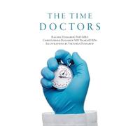 The Time Doctors - Libro in brossura NUOVO Rachel Domarew 24/03/2025