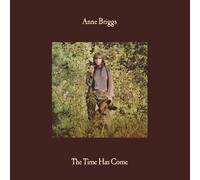 Anne Briggs The Time Has Come (Vinyl LP) 12" Album Coloured Vinyl