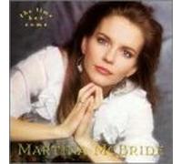 The Time Has Come by Martina McBride (1999-09-15)