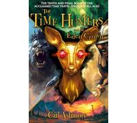 The Time Hunters and the Eden Crown