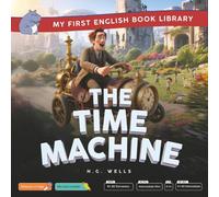 The Time Machine (Smart Hippo My First English Book Library): Educational Storybook (ESL Students)