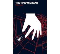 The Time Migrant