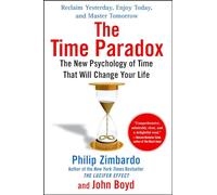Philip Zimbardo John Boyd The Time Paradox (Tascabile) Self-Help Guide to Time