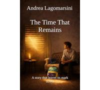 The Time That Remains: A story that leaves its mark