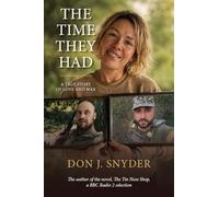 The Time They Had: a true story of love and war