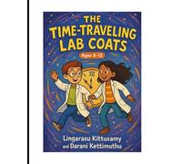 The Time Traveling Lab Coats