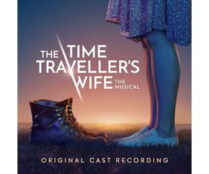 The Time Traveller'S Wife The Musical (Original Cast Recording)