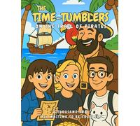 The Time-Tumblers: On the Trail of Pirates