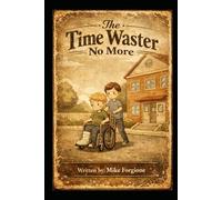 The Time Waster No More