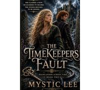 The Timekeepers Fault: 2