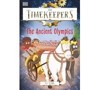 The Timekeepers: The Ancient Olympics: 2