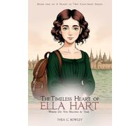 The Timeless Heart of ELLA HART: Where Do You Belong in Time?