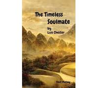 The Timeless Soulmate: Ode To Eternal Love